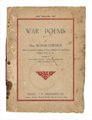 Lot 796 - Betham-Edwards (Matilda). War Poems, 1st edition, Bristol, [c.1917]
