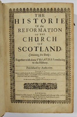 Lot 309 - Knox (John). The Historie of the Reformation of the Church of Scotland, 1644