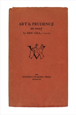 Lot 770 - Gill (Eric). Art & Prudence an essay, 1928