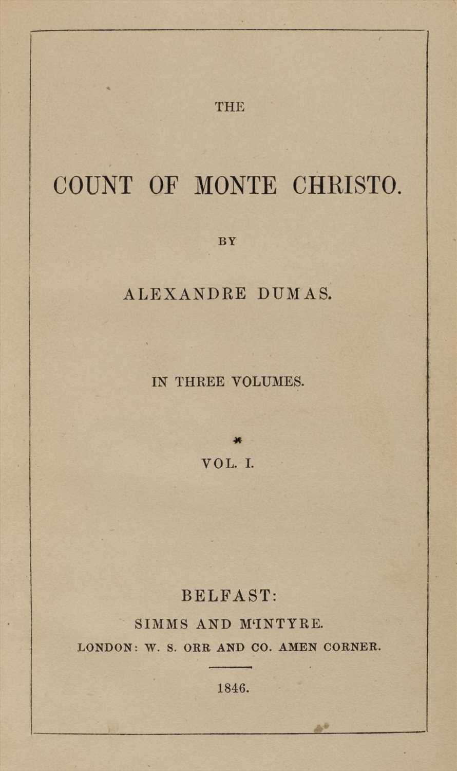 Lot 529 - Dumas (Alexandre). The Count of Monte Christo, 1st edition in English, Belfast, 1846