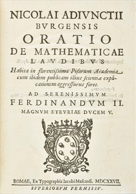 Lot 250 - Aggiunti (Niccolo). Oratio de Mathematicae, 1627