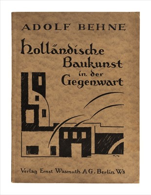 Lot 725 - Behne (Adolf). Hollandische Baukunst in der Gegenwart