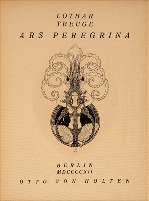 Lot 205 - Treuge (Lothar). Ars Peregrina, 1st edition, Berlin, Otto von Holten, 1912