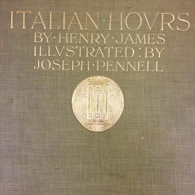 Lot 511 - James (Henry). Italian Hours, 1909