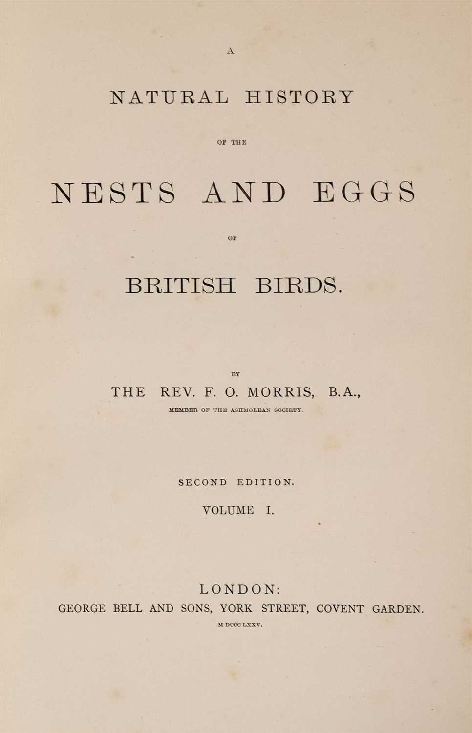 Lot 75 - Morris (Francis Orpen). A Natural History of the Nests and Eggs of British Birds, 3 volumes