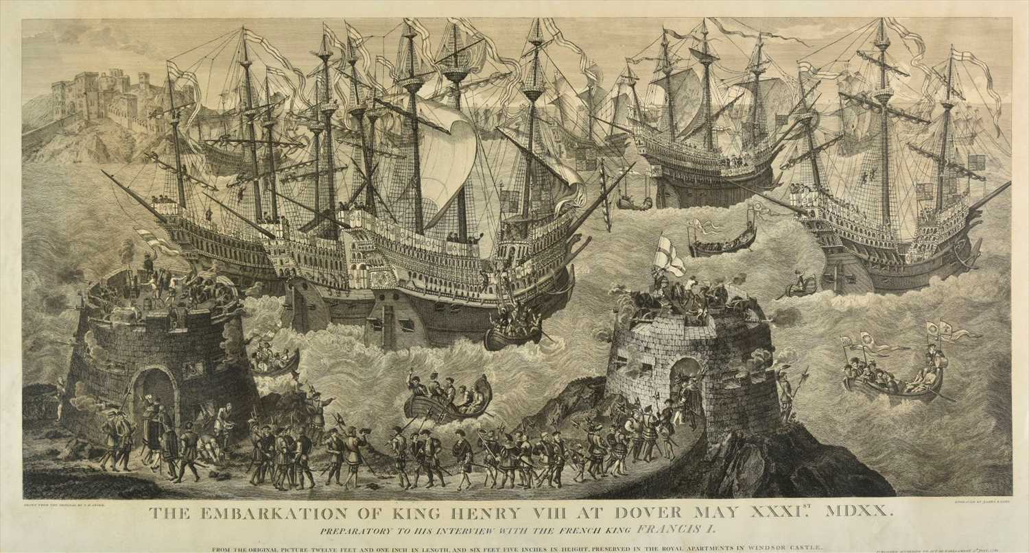 Lot 28 - Basire (James, 1730-1802). The Embarkation of King Henry VIII at Dover, 1781 but 20th century