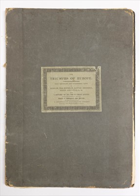 Lot 9 - Bowyer (Robert). The Triumphs of Europe, 1814