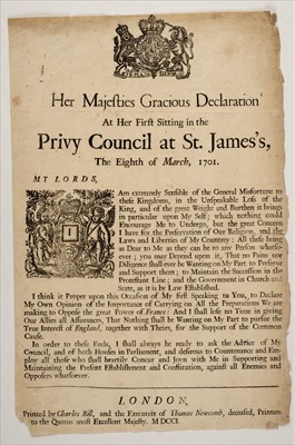 Lot 215 - Broadsides. Her Majesties gracious declaration at her first sitting in the Privy Council, 1701