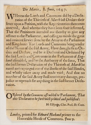 Lot 266 - English Civil War. Die Martis, 8. Junii, 1647. A declaration of the Lords and Commons, 1647