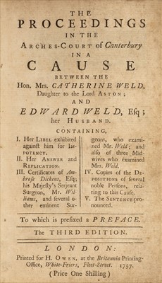 Lot 310 - Weld (Catherine Elizabeth). Proceedings ... between ... Catherine Weld ... and Edward Weld, 1757