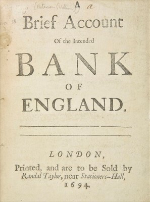 Lot 274 - Paterson (William). A Brief Account of the Intended Bank of England, 1st edition, 1694