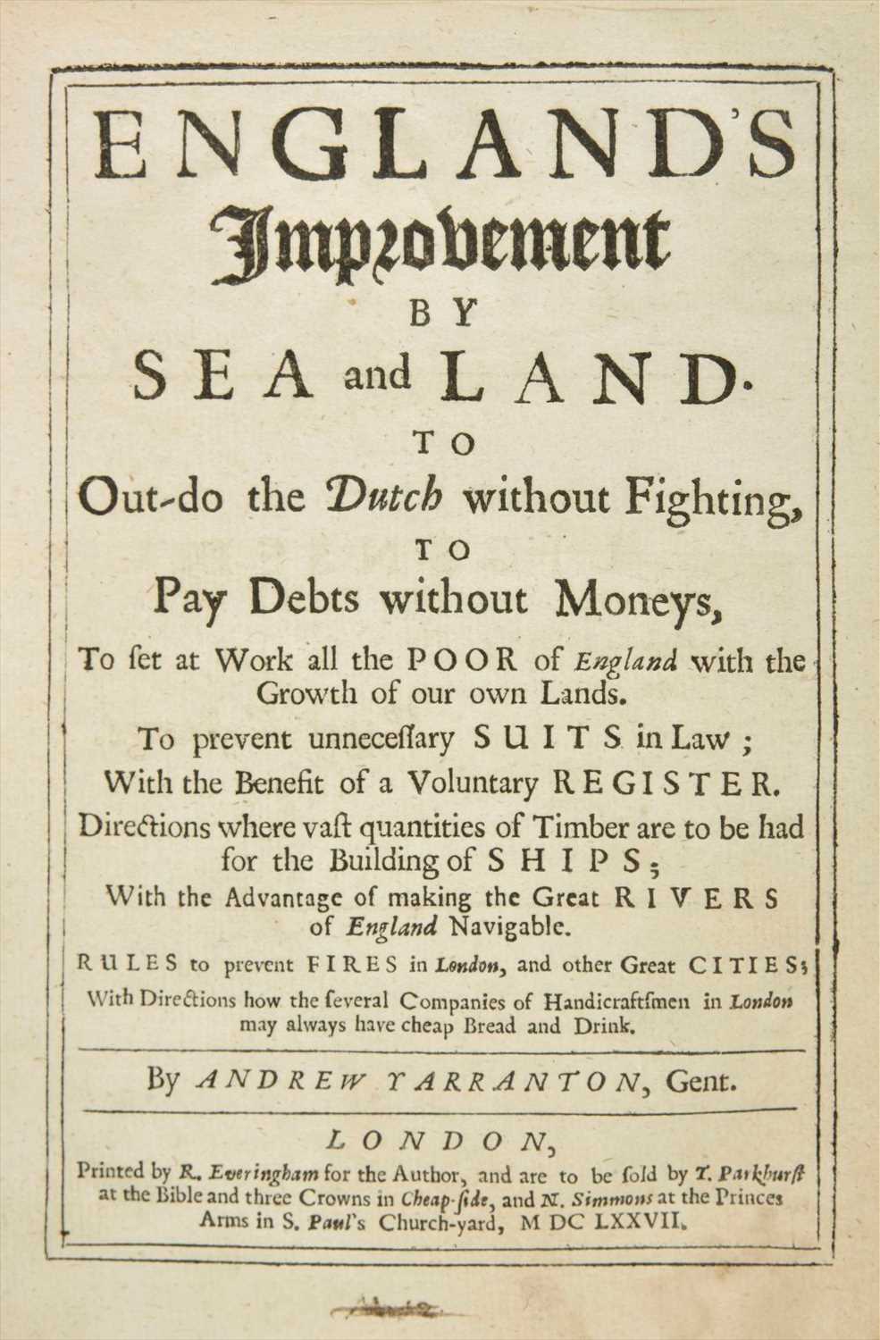 Lot 287 - Yarranton (Andrew). England's Improvement by Sea and Land, part 1 only, 1677