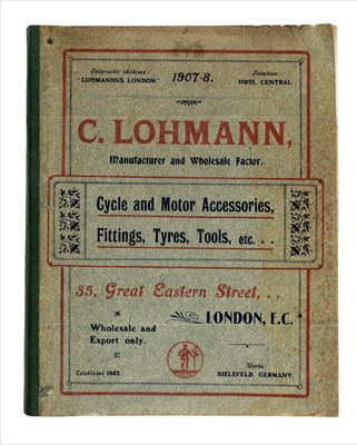 Lot 204 - Trade Catalogue. C. Lohmann, Manufacturer and Wholesale Factor. Cycle and Motor Accessories, 1907-08