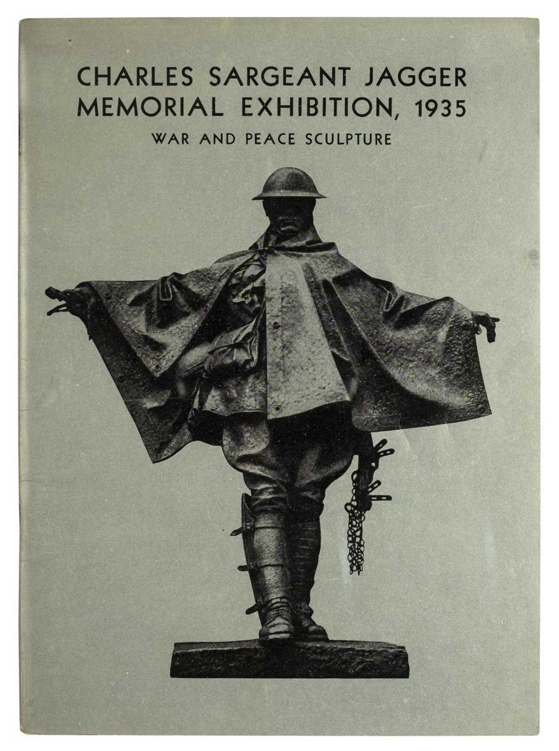 Lot 361 - Jagger (Charles Sargeant). Charles Sargeant Jagger Memorial Exhibition, 1935
