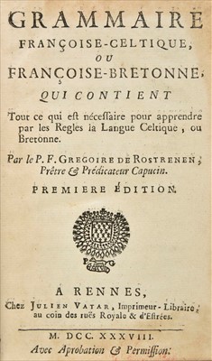 Lot 277 - Rostrenen (Grégoire de). Grammaire françoise-celtique, 1st edition, 1738, & others