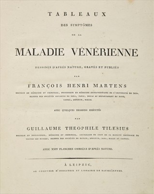 Lot 271 - Martens (Francois Henri). Icones symptomatum venerei morbi, 1804, & others