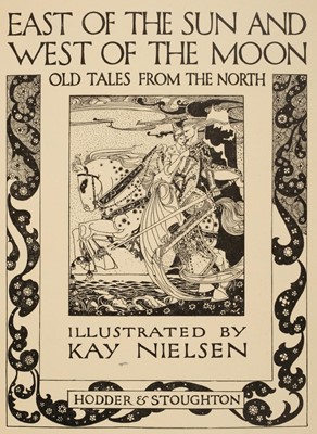 Lot 453 - Nielsen (Kay, illustrator). East of the Sun and West of the Moon, [1914]
