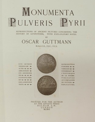 Lot 395 - Guttmann (Oscar). Monumenta Pulveris Pyrii, 1906