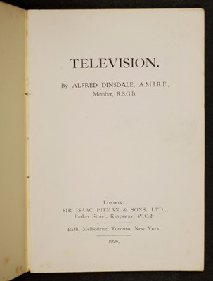 Lot 389 - Dinsdale (Alfred). Television, 1st edition, 1926