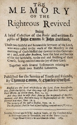 Lot 499 - Camm (John & Audland, John). The Memory of the Righteous Revived, 1689