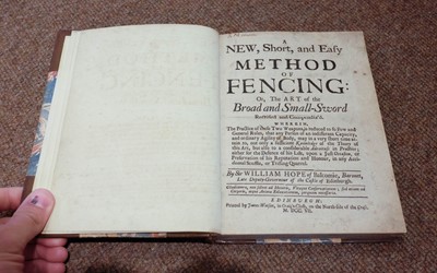Lot 448 - Hope (William). A new, short, and easy method of fencing, 1st edition, Edinburgh, 1707