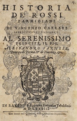 Lot 501 - Carrari (Vincenzo). Historia de'Rossi parmigiani, 1583
