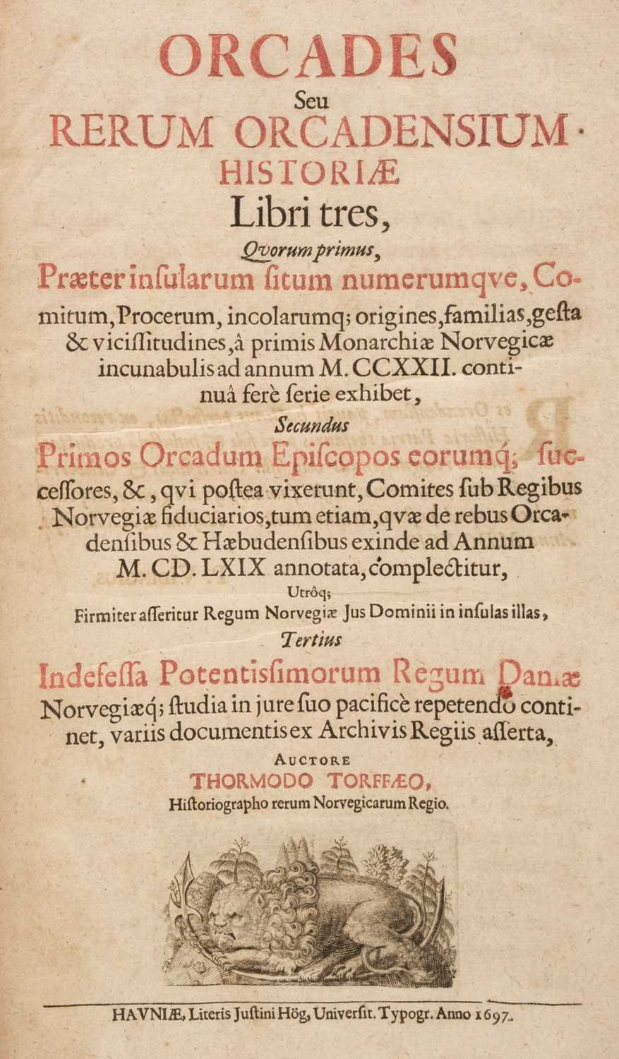Lot 100 - Torfaeus (Thormodus). Orcades seu Rerum Orcadensium Historiae, 1st edition, Copenhagen, 1697