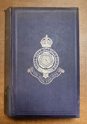 Lot 740 - Groves (Lieutenant-Colonel Percy). Historical Records of the 7th or Royal Regiment of Fusiliers
