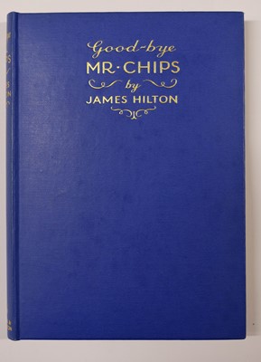 Lot 568 - Hilton (James). Good-bye Mr. Chips, 1st UK edition, 1934, signed, in the dust jacket