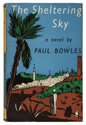 Lot 533 - Bowles (Paul). The Sheltering Sky, 1st edition, 1949