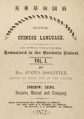 Lot 17 - Doolittle (Justus). Vocabulary and Handbook of the Chinese Language, 1st edition, Foochow, 1872