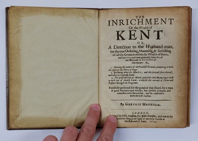 Lot 86 - Markham (Gervase). The Inrichment of the Weald of Kent, 1649