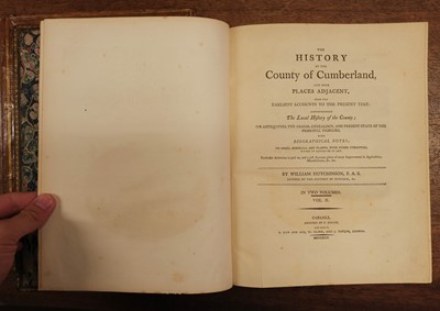 Lot 45 - Hutchinson (William). The History of Cumberland, 1794, & 3 others