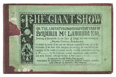 Lot 691 - Juvenilia. The Giant Show, 1st edition, Ipswich: Anastatic Printing Press, c.1860