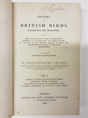 Lot 148 - MacGillivray (William). A History of British Birds, 1837-52, & 2 others