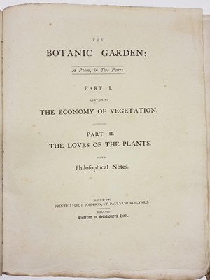Lot 433 - Darwin (Erasmus). The Botanic Garden, 2 parts (part I 2nd edition; part II 3rd edition), 1791