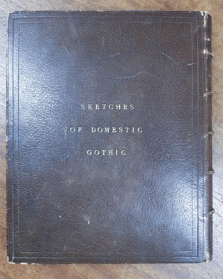 Lot 522 - Alexander (William Cleverley, 1840-1916). Sketches of Domestic Gothic [cover title], c. 1872