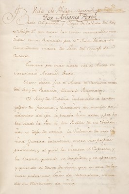 Lot 495 - Idiazquez (Juan de). Vida de Phelipe Segundo, 2 manuscripts bound in one, late 18th c.