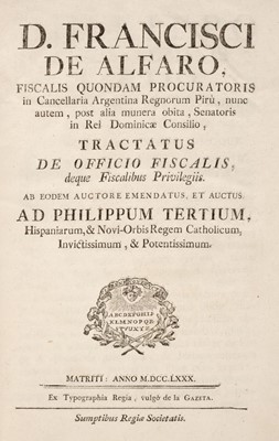 Lot 487 - Alfaro (F. de). Fiscalis quondam procuratoris in cancellaria Argentina Regnorum Pirù, 1780