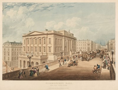 Lot 206 - Harris (J.). Fishmonger's Hall taken from London Bridge, 1836