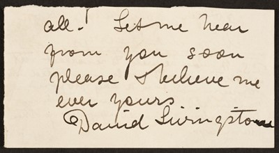 Lot 316 - Livingstone (David, 1813-1873). Autograph end of a letter signed, 'David Livingstone', no date