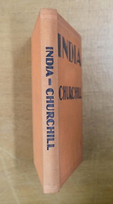 Lot 395 - Churchill (Winston Spencer). India: Speeches and an Introduction, 1st edition