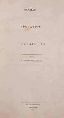 Lot 366 - Phillipps (Thomas). Heralds Visitation Disclaimers, [Middle Hill], 1854