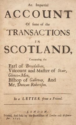 Lot 68 - Glencoe massacre. An Impartial Account of the Transactions in Scotland, 1649, & 7 others