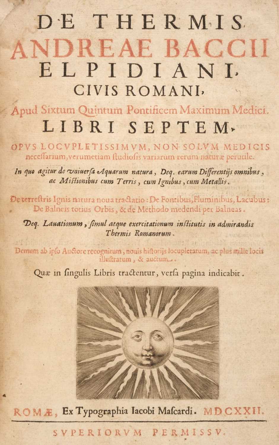 Lot 199 - Bacci (Andrea). De thermis libri septem, 3rd edition, 1622