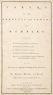 Lot 227 - Hutton (Charles). Tables of the Products and Powers of Numbers, 1st edition, 1781