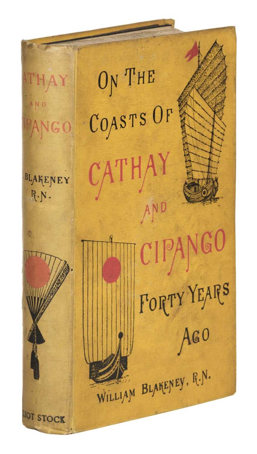 Lot 45 - Blakeney (William). On the Coasts of Cathay and Cipango, 1st edition, 1902