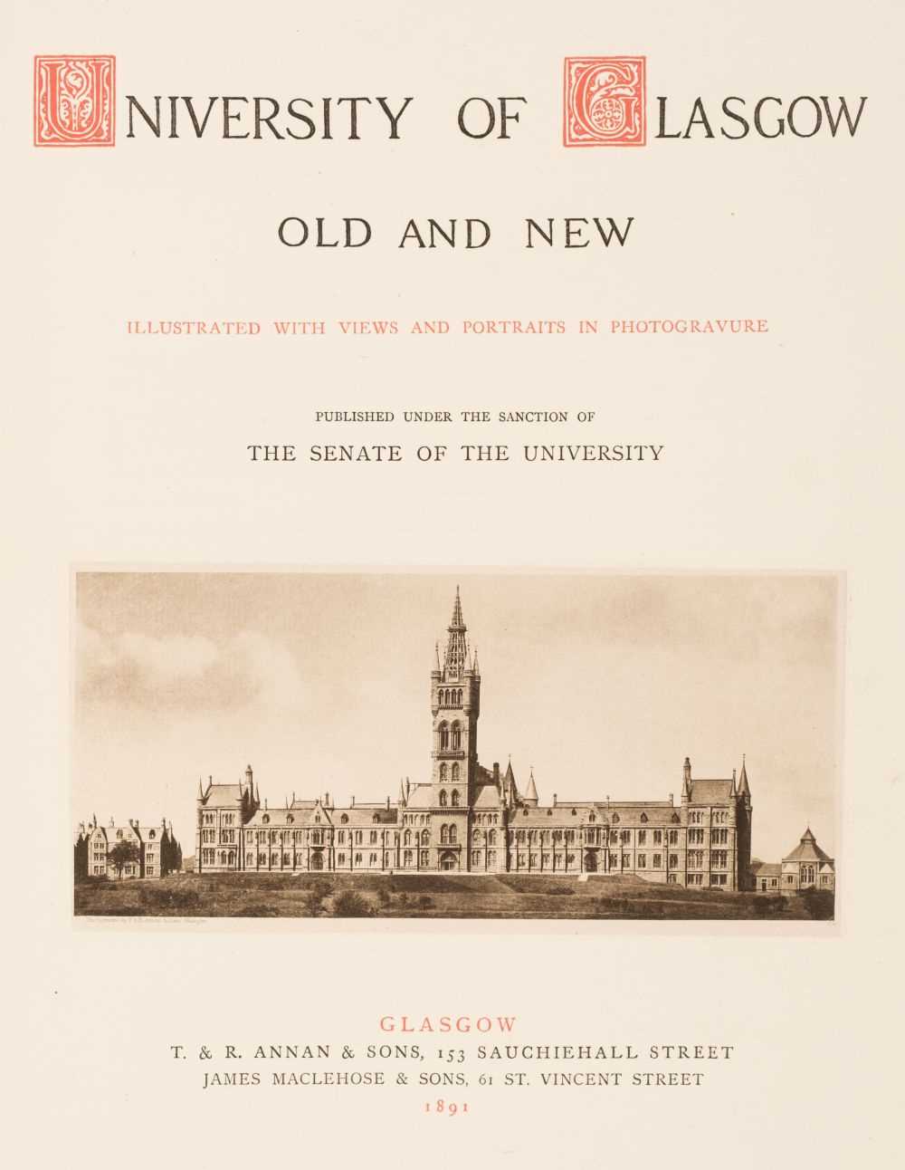 Lot 109 - Annan (Thomas). University of Glasgow Old and New, 1891
