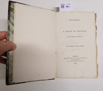 Lot 49 - Carey (Frances Jane). Journal of a Tour in France, 1823, extra-illustrated, & 3 others
