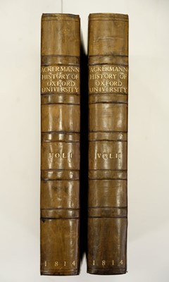Lot 130 - Ackermann (Rudolph, publisher). A History of the University of Oxford, 1st edition, 1814